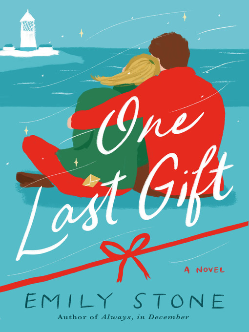 Title details for One Last Gift by Emily Stone - Available